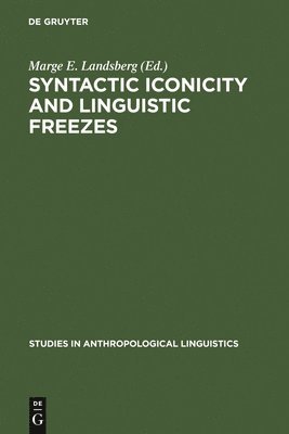 bokomslag Syntactic Iconicity and Linguistic Freezes