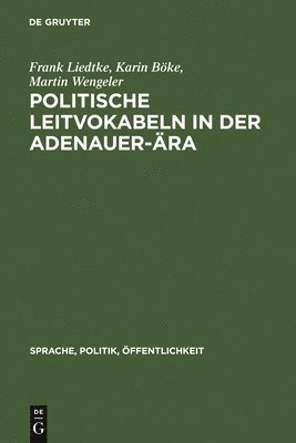 bokomslag Politische Leitvokabeln in der Adenauer-ra