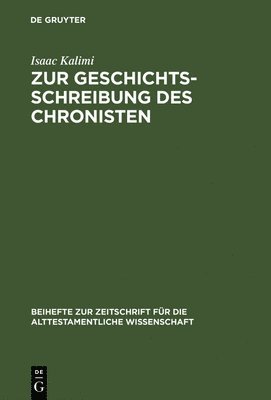 bokomslag Zur Geschichtsschreibung des Chronisten