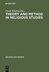 bokomslag Theory and Method in Religious Studies