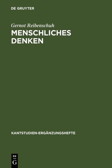 Gernot Reibenschuh - Menschliches Denken, Inbunden