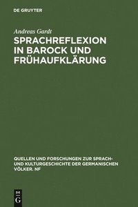 bokomslag Sprachreflexion in Barock und Frhaufklrung