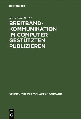 Breitbandkommunikation Im Computergesttzten Publizieren 1