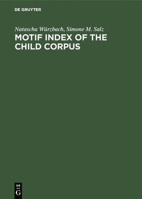 Motif Index of the Child Corpus 1