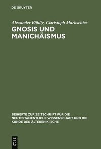 bokomslag Gnosis und Manichismus