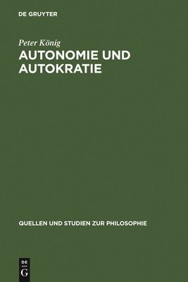 bokomslag Autonomie und Autokratie