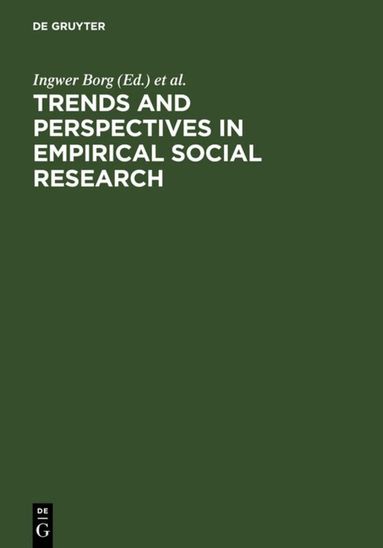 Ingwer Borg, Peter P. Mohler - Trends and Perspectives in Empirical Social Research, Inbunden