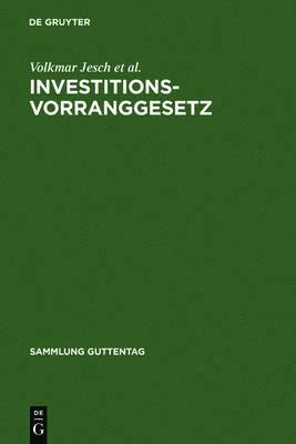 Investitionsvorranggesetz 1