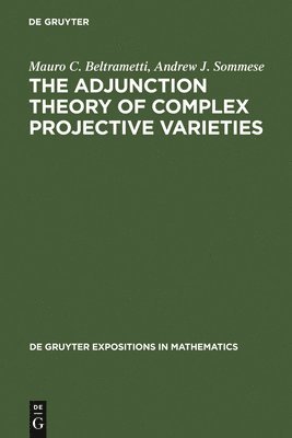 The Adjunction Theory of Complex Projective Varieties 1