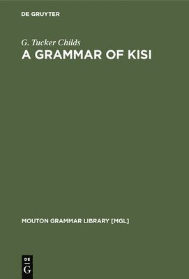 A Grammar of Kisi 1