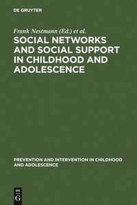 bokomslag Social Networks and Social Support in Childhood and Adolescence