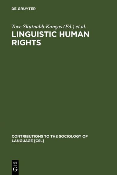 Tove Skutnabb-Kangas, Robert Phillipson - Linguistic Human Rights, Inbunden