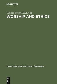 bokomslag Worship and Ethics