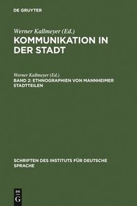 bokomslag Ethnographien von Mannheimer Stadtteilen