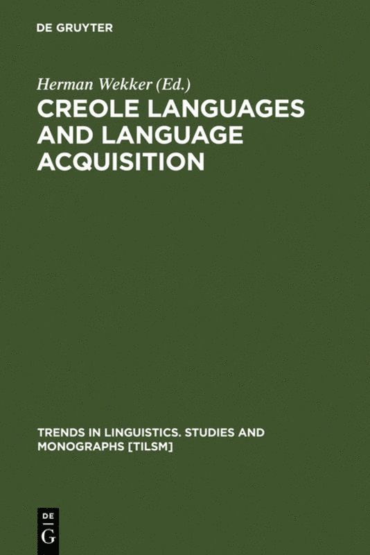 Creole Languages and Language Acquisition