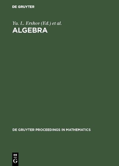 Yu. L. Ershov, Evgenii I. Khukhro, V. M. Levchuk, N. D. Podufalov - Algebra, Inbunden