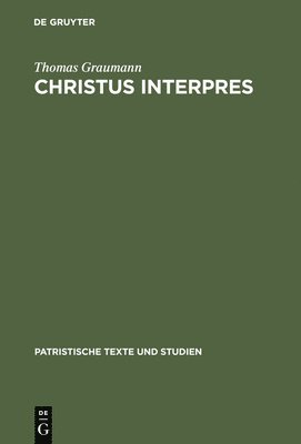 Christus Interpres 1