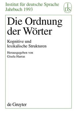 Gisela Harras - Ordnung der Wörter, Inbunden