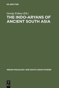 bokomslag The Indo-Aryans of Ancient South Asia