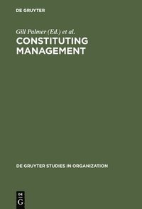 bokomslag Constituting Management