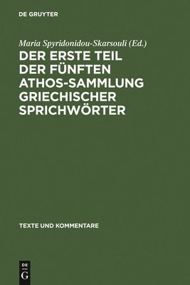 Der erste Teil der fnften Athos-Sammlung griechischer Sprichwrter 1