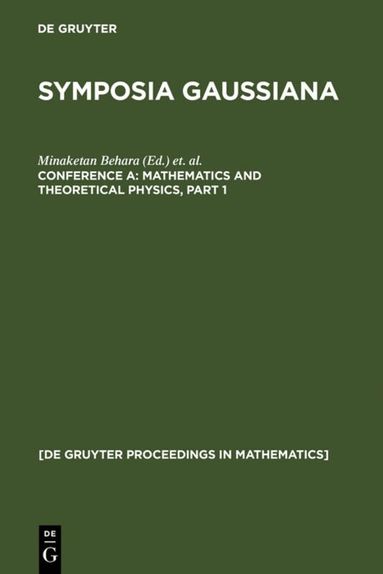 Minaketan Behara, Rudolf Fritsch, Rubens G. Lintz - Mathematics and Theoretical Physics, Inbunden