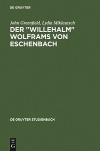 bokomslag Der &quot;Willehalm&quot; Wolframs von Eschenbach