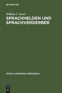 bokomslag Sprachhelden und Sprachverderber