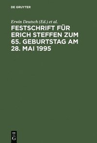 bokomslag Festschrift Fr Erich Steffen Zum 65. Geburtstag Am 28. Mai 1995
