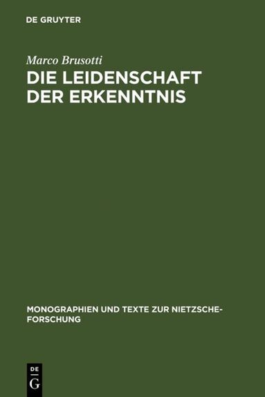Marco Brusotti - Die Leidenschaft der Erkenntnis, Inbunden