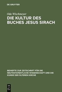 bokomslag Die Kultur Des Buches Jesus Sirach