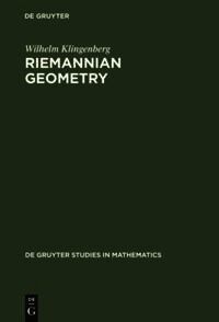 Wilhelm P.A. Klingenberg, Wilhelm P. a. Klingenberg, Wilhelm P. A. Klingenberg - Riemannian Geometry, Inbunden