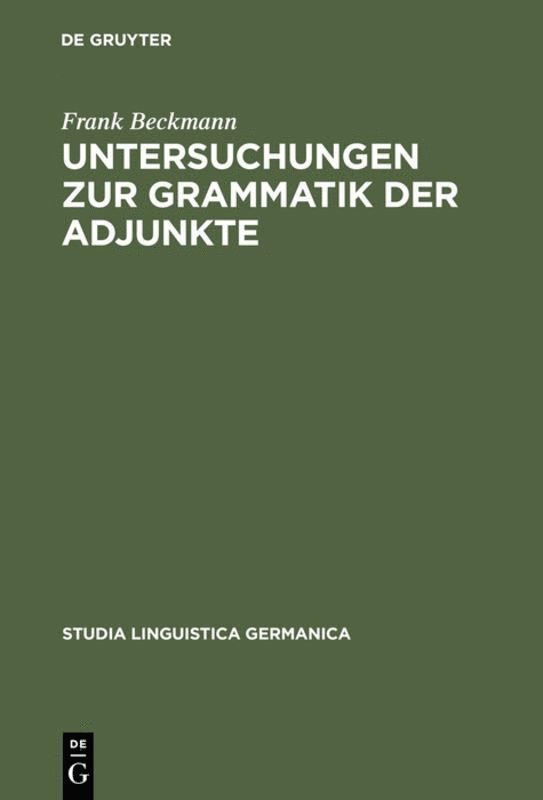 Untersuchungen zur Grammatik der Adjunkte