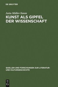 bokomslag Kunst als Gipfel der Wissenschaft