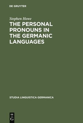 bokomslag The Personal Pronouns in the Germanic Languages