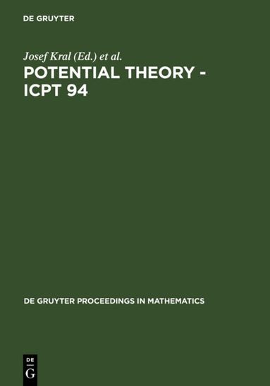 Josef Kral, Jaroslav Lukes, Ivan Netuka, Jiri Vesely - Potential Theory - ICPT 94, Inbunden