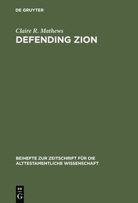bokomslag Defending Zion