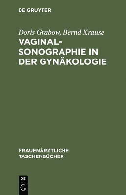 Vaginalsonographie in Der Gynäkologie 1