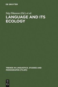bokomslag Language and its Ecology