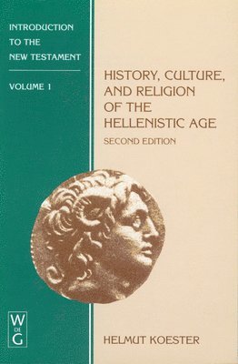 bokomslag History, Culture, and Religion of the Hellenistic Age