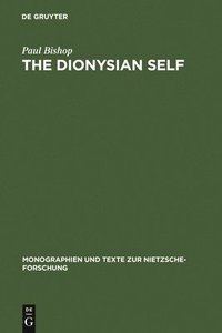bokomslag Dionysian Self