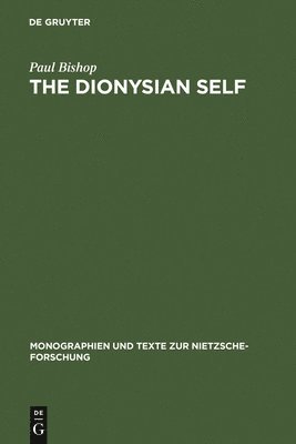The Dionysian Self 1