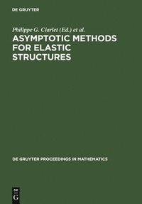 bokomslag Asymptotic Methods for Elastic Structures