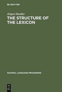 bokomslag The Structure of the Lexicon