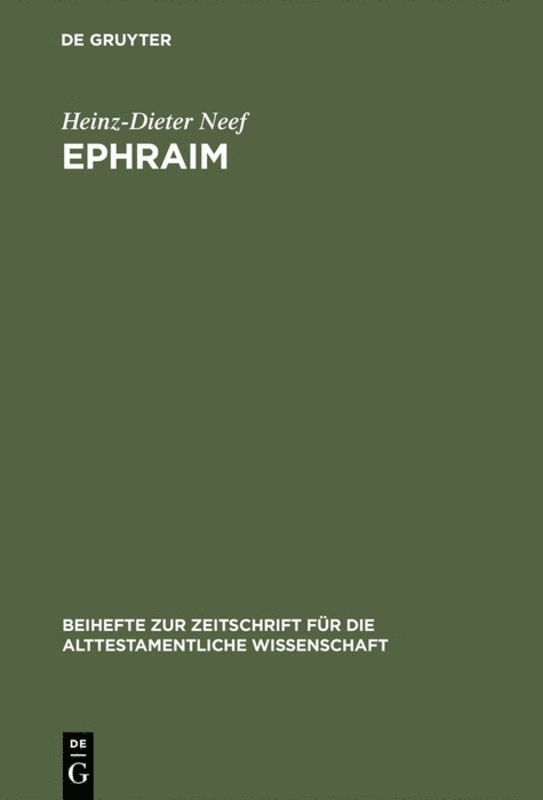 Heinz-Dieter Neef - Ephraim, Inbunden