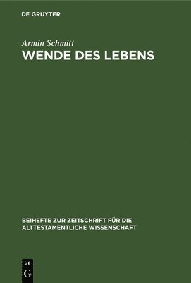 Armin Schmitt - Wende Des Lebens, Inbunden