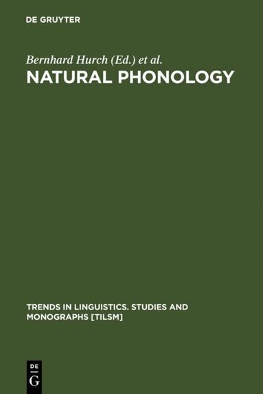Bernhard Hurch, Richard A. Rhodes - Natural Phonology, Inbunden