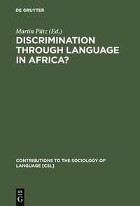 bokomslag Discrimination through Language in Africa?