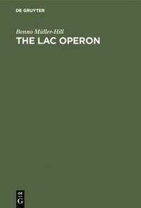 bokomslag The lac Operon