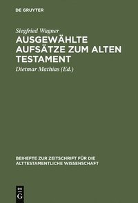 bokomslag Ausgewhlte Aufstze Zum Alten Testament